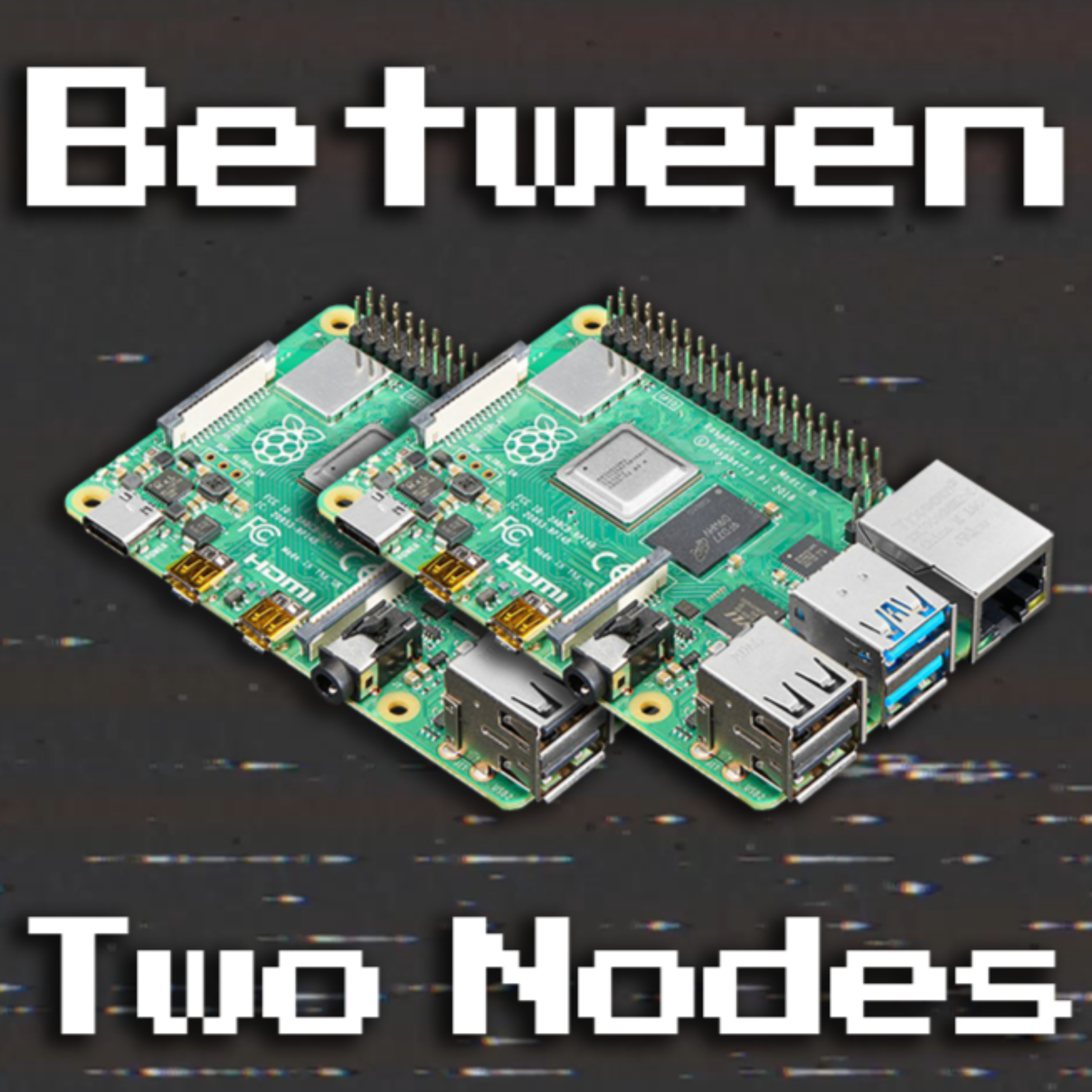 Between Two Nodes
